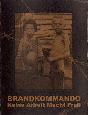 Keine Arbeit Macht Frei